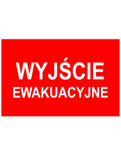 WYJŚCIE EWAKUACYJNE. (czerwone)